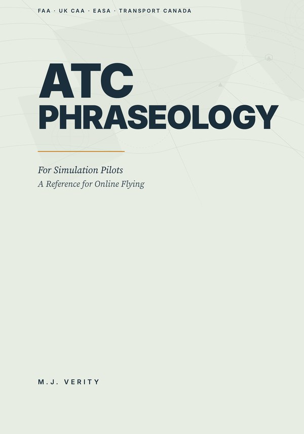 Cover of ATC Phraseology for Simulation Pilots by M.J. Verity